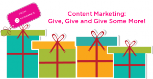 content-marketing-give-give-and-give-some-more