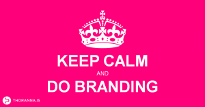 keep-calm-and-do-branding